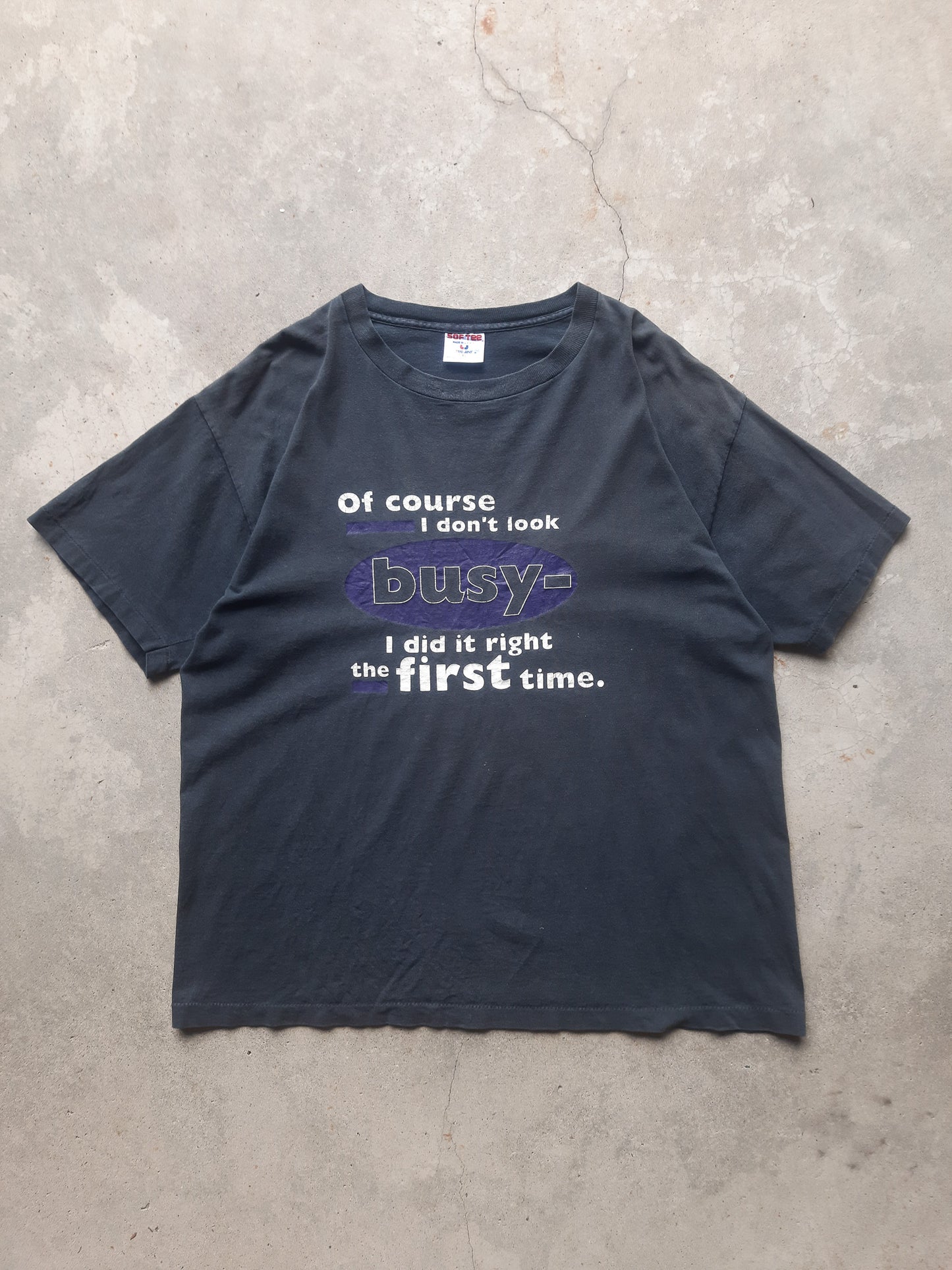 Vintage 90s I Did It Right The First Time Statement T-Shirt (XL)