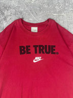 Vintage 00s Nike Basketball 'BE TRUE.' Centre Logo Swoosh T-Shirt (XL)